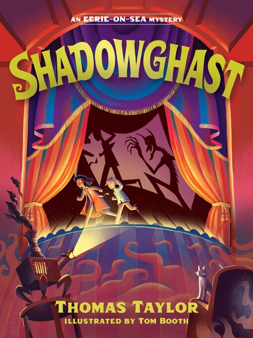 Title details for Shadowghast by Thomas Taylor - Available